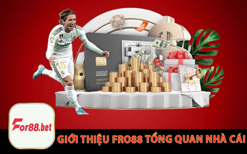 Giới Thiệu For88 Tổng Quan Nhà Cái