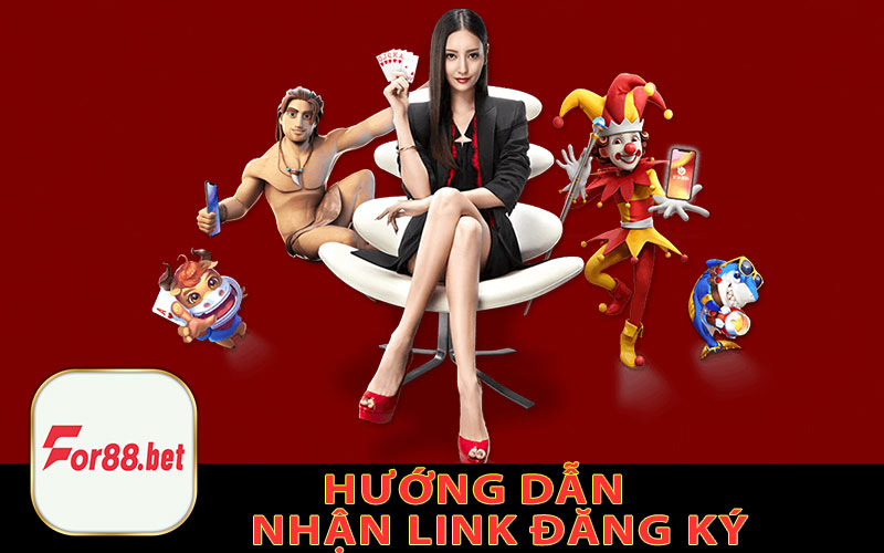 Hướng Dẫn Nhận Link Đăng Ký